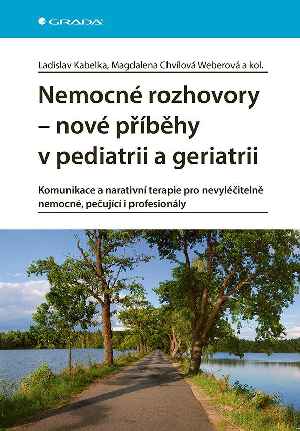 E-kniha: Nemocné rozhovory - nové příběhy v pediatrii a geriatrii od Kabelka Ladislav