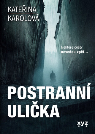 Postranní ulička - Kateřina Karolová - e-kniha