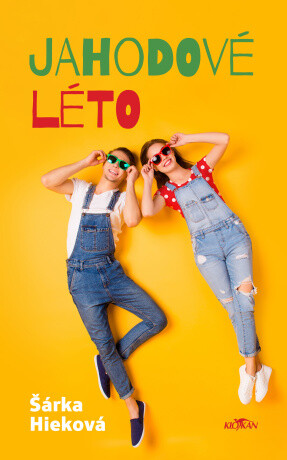 Jahodové léto - Šárka Hieková - e-kniha
