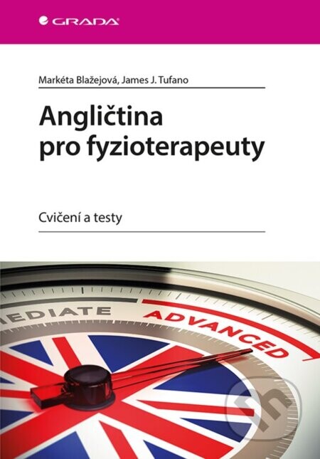 Angličtina pro fyzioterapeuty - Markéta Blažejová, James Tufano