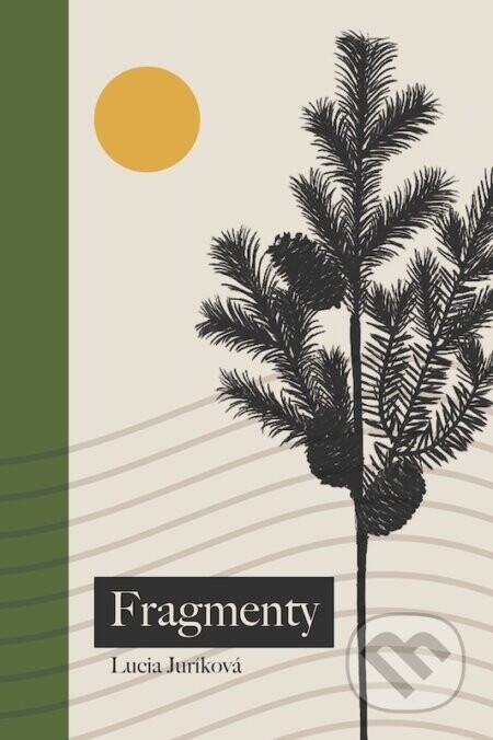 Fragmenty - Lucia Juríková