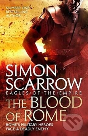 The Blood of Rome - Simon Scarrow