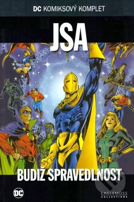 DC 87: JSA: Budiž spravedlnost - David S. Goyer, James A. Robinson