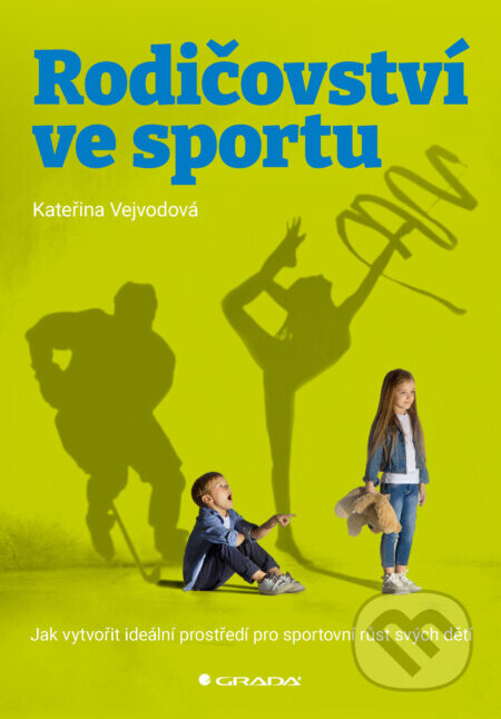 Rodičovství ve sportu - Kateřina Vejvodová