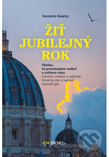 Žiť jubilejný rok - Saverio Gaeta