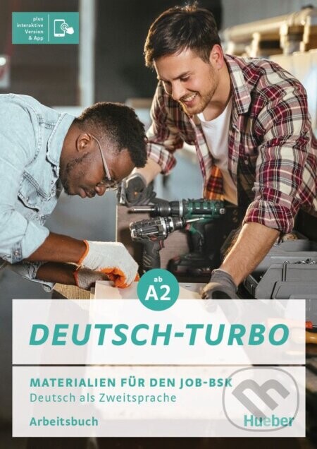 Deutsch-Turbo AB +INTERAKTIV - Max Hueber Verlag
