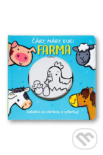 Čáry, máry, kuk! Farma - Svojtka&Co.