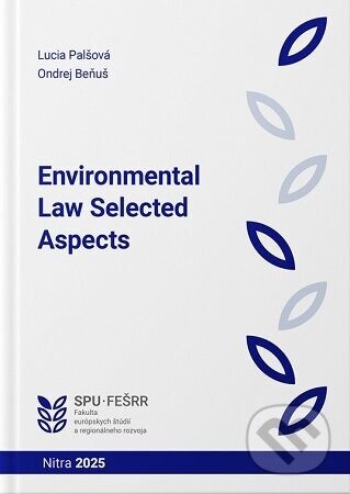 Environmental Law Selected Aspects - Lucia Palšová