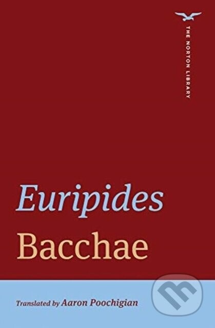 Bacchae - Euripides