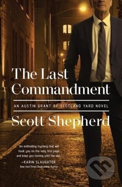 The Last Commandment - Scott Shepherd