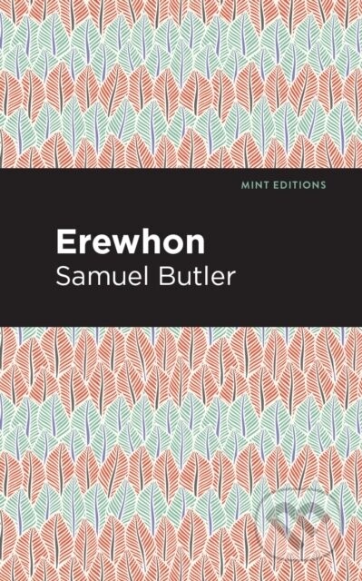 Erewhon - Samuel Butler