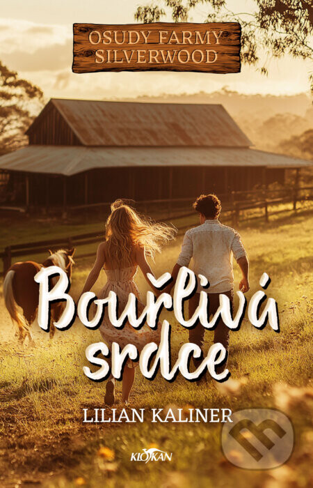 Bouřlivá srdce - Lilian Kaliner