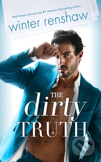 The Dirty Truth - Winter Renshaw