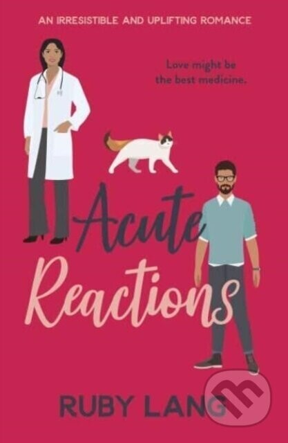 Acute Reactions - Ruby Lang
