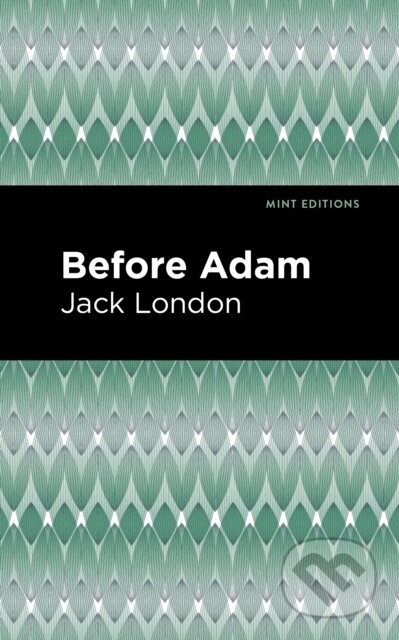 Before Adam - Jack London