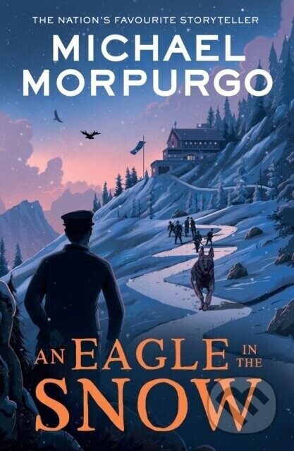 An Eagle in the Snow - Michael Morpurgo