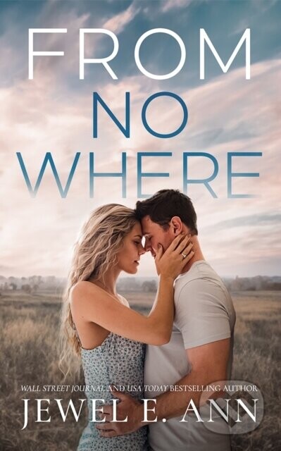 From Nowhere - Jewel E. Ann
