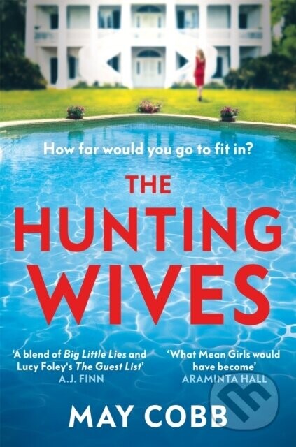 The Hunting Wives - May Cobb
