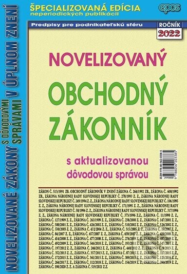 Novelizovaný Obchodný zákonník s aktualizovanou dôvodovou správou - Epos