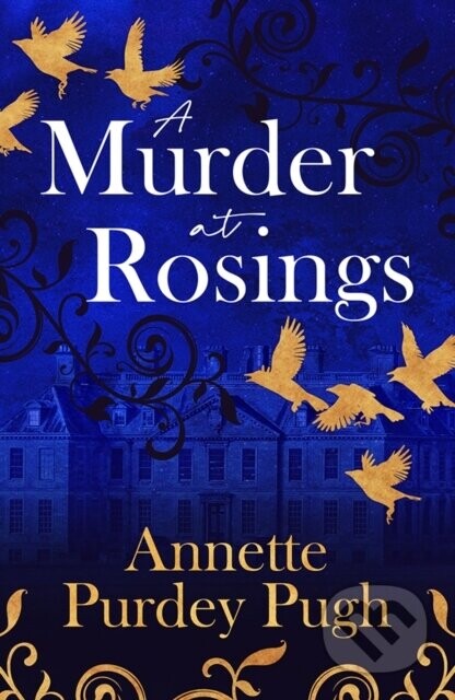 A Murder at Rosings - Annette Purdey Pugh