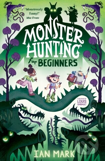 Monster Hunting For Beginners - Ian Mark