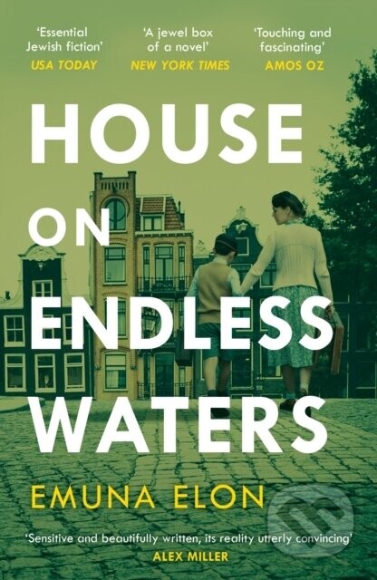 House on Endless Waters - Emuna Elon