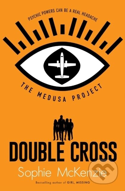 The Medusa Project: Double-Cross - Sophie Mckenzie
