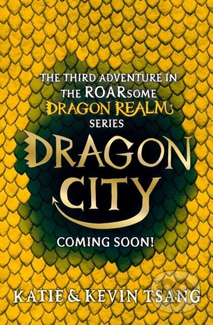 Dragon City - Katie Tsang, Kevin Tsang