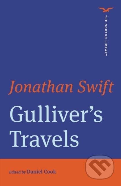 Gulliver's Travels (The Norton Library) - Jonathan Swift, Daniel Cook