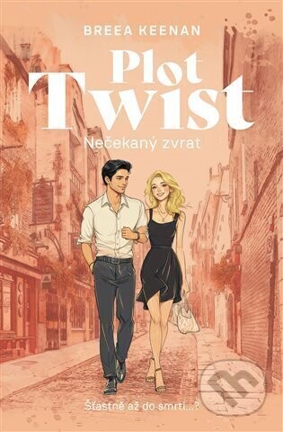 Plot Twist: Nečekaný zvrat - Breea Keenan