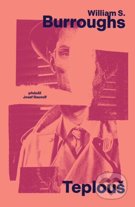 Teplouš - William S. Burroughs