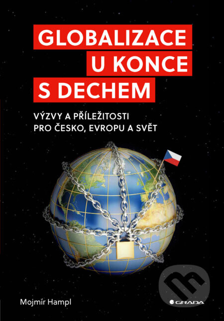 Globalizace u konce s dechem - Mojmír Hampl