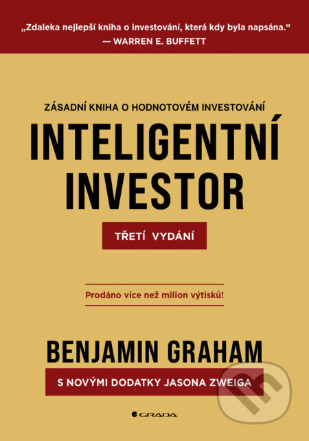 Inteligentní investor - Třetí vydání - Benjamin Graham, Jason Zweig