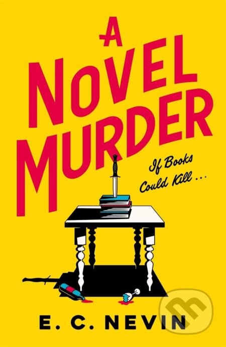 A Novel Murder - E. C. Nevin