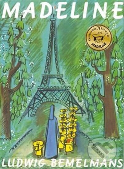 Madeline - Ludwig Bemelmans