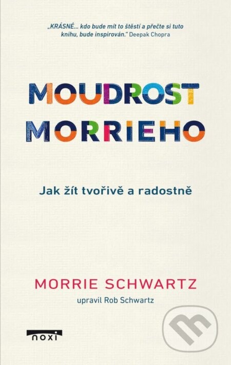 Moudrost Morrieho - Morrie Schwartz