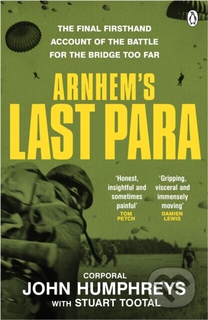 Arnhem’s Last Para - John Humphreys