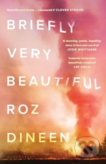 Briefly Very Beautiful - Roz Dineen