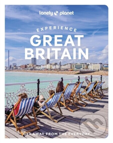 Lonely Planet Experience Great Britain - Lonely Planet