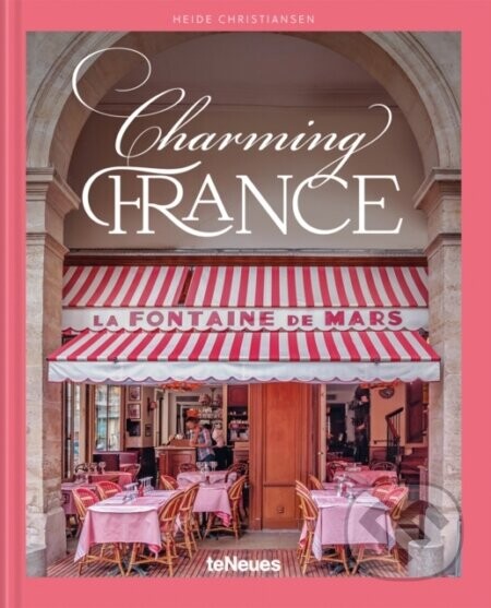 Charming France - Heide Christiansen