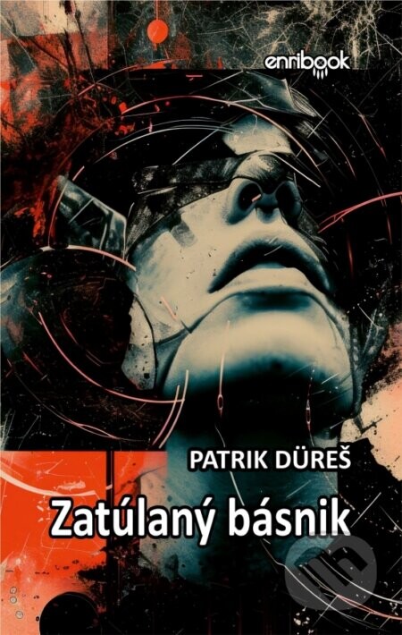 Zatúlaný básnik - Patrik Düreš