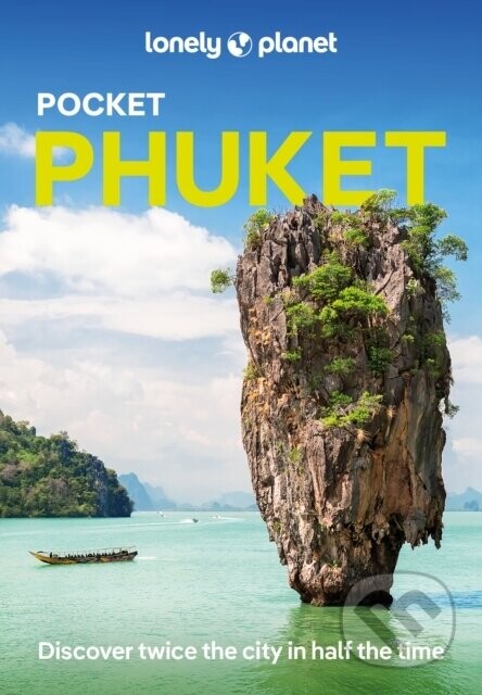 Lonely Planet Pocket Phuket -  Lonely Planet