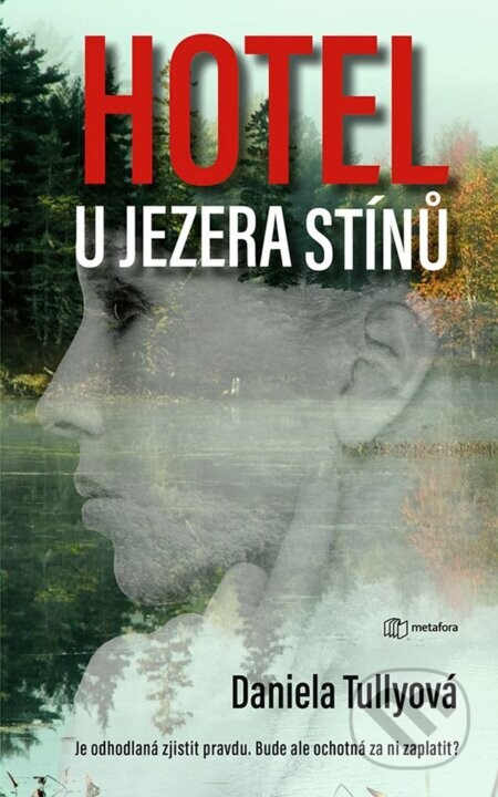 Hotel u Jezera stínů - Daniela Tully