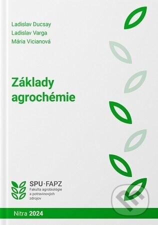 Základy agrochémie - Ladislav Ducsay