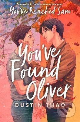 You've Found Oliver - Dustin Thao