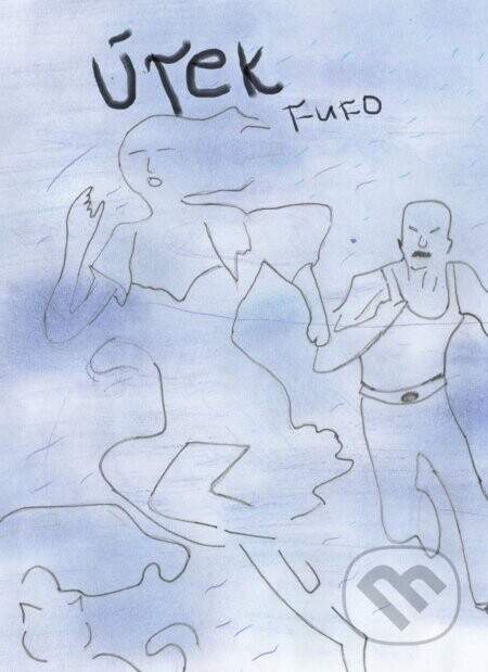 Útek - Fufo Chlupatý