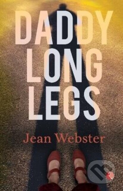 Daddy Long Legs - Jean Webster