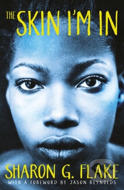 The Skin I'm In - Sharon G. Flake