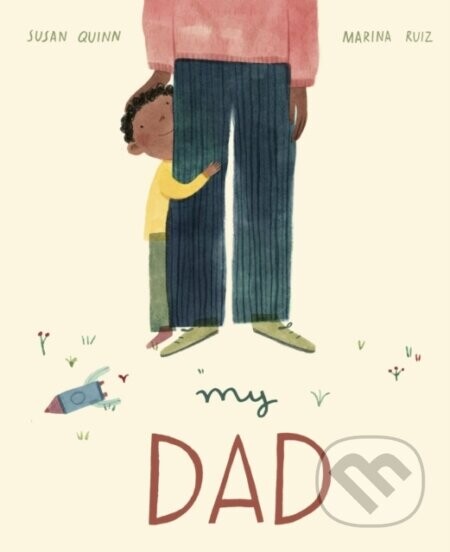 My Dad - Susan Quinn