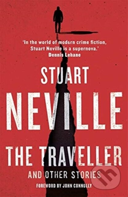 The Traveller and Other Stories - Stuart Neville